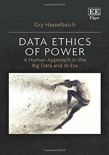 خرید و دانلود نسخه کامل کتاب Data Ethics of Power: A Human Approach in the Big Data and AI Era_68fb47b57bf91.jpeg خرید و دانلود نسخه کامل کتاب Data Ethics of Power: A Human Approach in the Big Data and AI Era