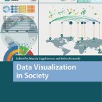 خرید و دانلود نسخه کامل کتاب Data Visualization in Society