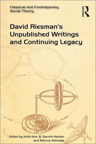 خرید و دانلود نسخه کامل کتاب David Riesman’s Unpublished Writings and Continuing Legacy_68e339c5618ba.jpeg خرید و دانلود نسخه کامل کتاب David Riesman’s Unpublished Writings and Continuing Legacy