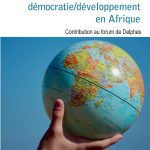 خرید و دانلود نسخه کامل کتاب De la dialectique démocratie / développement en Afrique: Contribution au forum de Delphes