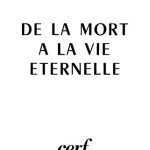 خرید و دانلود نسخه کامل کتاب De la mort à la vie éternelle: Etudes de théologie biblique‎
