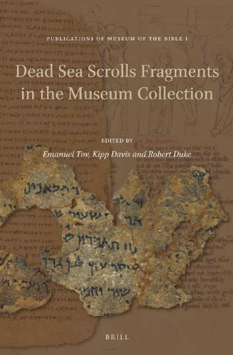 خرید و دانلود نسخه کامل کتاب Dead Sea Scrolls Fragments in the Museum Collection_68dfeb584d15e.jpeg خرید و دانلود نسخه کامل کتاب Dead Sea Scrolls Fragments in the Museum Collection