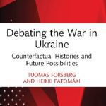خرید و دانلود نسخه کامل کتاب Debating the War in Ukraine: Counterfactual Histories and Future Possibilities
