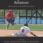 خرید و دانلود نسخه کامل کتاب Debating U.S.-Cuban Relations: Shall We Play Ball?