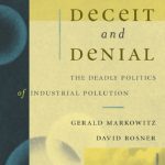 خرید و دانلود نسخه کامل کتاب Deceit and Denial: The Deadly Politics of Industrial Pollution