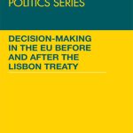 خرید و دانلود نسخه کامل کتاب Decision Making in the EU Before and After the Lisbon Treaty