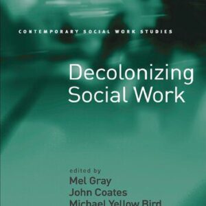 خرید و دانلود نسخه کامل کتاب Decolonizing Social Work