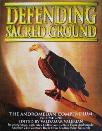 خرید و دانلود نسخه کامل کتاب Defending Sacred Ground; The Andromedan Compendium_68e2d8ee996d7.jpeg خرید و دانلود نسخه کامل کتاب Defending Sacred Ground; The Andromedan Compendium