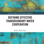 خرید و دانلود نسخه کامل کتاب Defining Effective Transboundary Water Cooperation