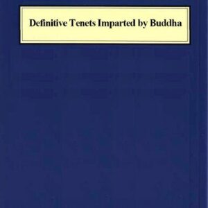 خرید و دانلود نسخه کامل کتاب Definitive Tenets Imparted by Buddha