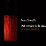 خرید و دانلود نسخه کامل کتاب Del Sentido de la vida: Un ensayo filosófico