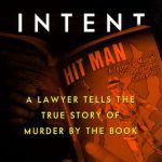 خرید و دانلود نسخه کامل کتاب Deliberate Intent: A Lawyer Tells the True Story of Murder by the Book