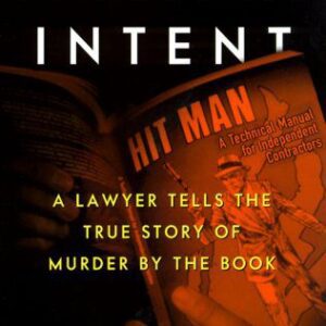 خرید و دانلود نسخه کامل کتاب Deliberate Intent: A Lawyer Tells the True Story of Murder by the Book