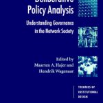 خرید و دانلود نسخه کامل کتاب Deliberative Policy Analysis: Understanding Governance in the Network Society (Theories of Institutional Design)