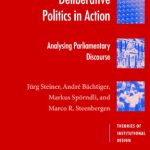 خرید و دانلود نسخه کامل کتاب Deliberative Politics in Action: Analyzing Parliamentary Discourse (Theories of Institutional Design)