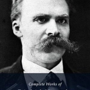 خرید و دانلود نسخه کامل کتاب Delphi Complete Works of Friedrich Nietzsche (Illustrated) (Series Five Book 24)