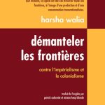 خرید و دانلود نسخه کامل کتاب Démanteler les frontières: Contre l’impérialisme et le colonialisme