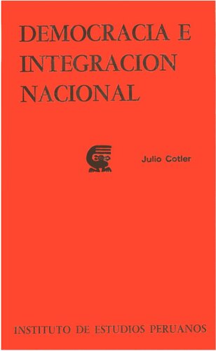 خرید و دانلود نسخه کامل کتاب Democracia e integración nacional_68e820187e194.jpeg خرید و دانلود نسخه کامل کتاب Democracia e integración nacional
