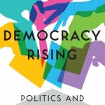 خرید و دانلود نسخه کامل کتاب Democracy Rising: Politics and Participation in Canada