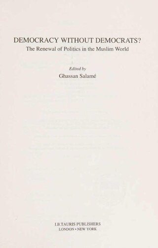 خرید و دانلود نسخه کامل کتاب Democracy without democrats? The renewal of politics in the Muslim world_68e3b546d4f5b.jpeg خرید و دانلود نسخه کامل کتاب Democracy without democrats? The renewal of politics in the Muslim world