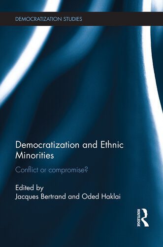 خرید و دانلود نسخه کامل کتاب Democratization and Ethnic Minorities: Conflict or Compromise?_68e824e35dc94.jpeg خرید و دانلود نسخه کامل کتاب Democratization and Ethnic Minorities: Conflict or Compromise?