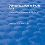 خرید و دانلود نسخه کامل کتاب Democratization in South Asia: Lessons From American Institutions