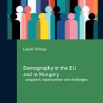 خرید و دانلود نسخه کامل کتاب Demography in the EU and in Hungary – snapshot, opportunities and challenges