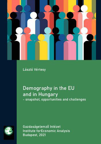 خرید و دانلود نسخه کامل کتاب Demography in the EU and in Hungary – snapshot, opportunities and challenges_68f81e67286d5.jpeg خرید و دانلود نسخه کامل کتاب Demography in the EU and in Hungary – snapshot, opportunities and challenges