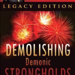 خرید و دانلود نسخه کامل کتاب Demolishing Demonic Strongholds, Spiritual Firepower