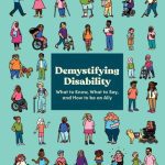خرید و دانلود نسخه کامل کتاب Demystifying Disability: what to know, what to say, and how to be an ally