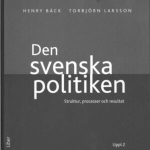 خرید و دانلود نسخه کامل کتاب Den svenska politiken : struktur, processer och resultat