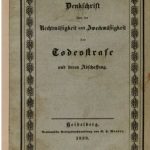 خرید و دانلود نسخه کامل کتاب Denkschrift über die Rechtmäßigkeit und Zweckmäßigkeit der Todesstrafe und deren Abschaffung