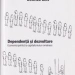 خرید و دانلود نسخه کامل کتاب Dependenta si dezvoltare. Economia politica a capitalismului romanesc