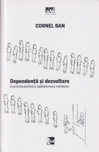 خرید و دانلود نسخه کامل کتاب Dependenta si dezvoltare. Economia politica a capitalismului romanesc_68e8e34a758f6.jpeg خرید و دانلود نسخه کامل کتاب Dependenta si dezvoltare. Economia politica a capitalismului romanesc