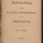 خرید و دانلود نسخه کامل کتاب Der Arbeiterschutz, besonders die internationale Arbeiterschutzgesetzgebung, und der Achtstundentag