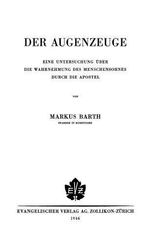خرید و دانلود نسخه کامل کتاب Der Augenzeuge. Eine Untersuchung über die Wahrnehmung des Menschensohns_68df20fddad5f.jpeg خرید و دانلود نسخه کامل کتاب Der Augenzeuge. Eine Untersuchung über die Wahrnehmung des Menschensohns