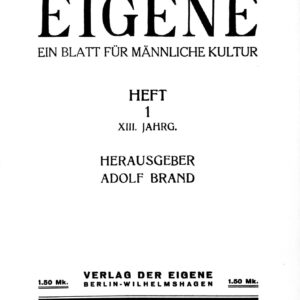 خرید و دانلود نسخه کامل کتاب Der Eigene, 13. Jahrgang: Ein Blatt für männliche Kultur