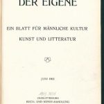 خرید و دانلود نسخه کامل کتاب Der Eigene: Ein Blatt für männliche Kultur, Kunst und Litteratur, Juni 1903
