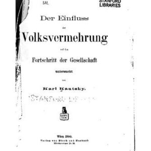 خرید و دانلود نسخه کامل کتاب Der Einfluss der Volksvermehrung auf den Fortschritt der Gesellschaft