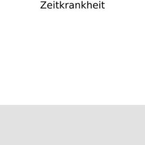خرید و دانلود نسخه کامل کتاب Der Künstler und die Zeitkrankheit