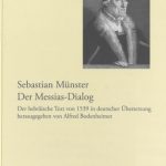 خرید و دانلود نسخه کامل کتاب Der Messias-Dialog. Der hebräische Text von 1539 in deutscher Übersetzung