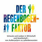 خرید و دانلود نسخه کامل کتاب Der Regenbogen-Faktor: Schwule und Lesben in Wirtschaft und Gesellschaft – Von Außenseitern zu selbstbewussten Leistungsträgern