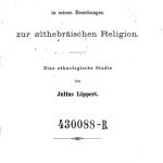 خرید و دانلود نسخه کامل کتاب Der Seelencult [Seelenkult] in seinen Beziehungen zur althebräischen Religion : Eine ethnologische Studie