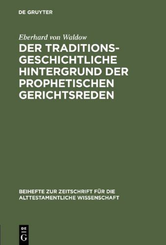 خرید و دانلود نسخه کامل کتاب Der traditionsgeschichtliche Hintergrund der prophetischen Gerichtsreden_68dfddca578e8.jpeg خرید و دانلود نسخه کامل کتاب Der traditionsgeschichtliche Hintergrund der prophetischen Gerichtsreden