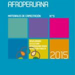 خرید و دانلود نسخه کامل کتاب Derechos de la población afroperuana. Revalorando la cultura afroperuana desde la gestión pública