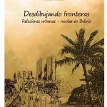 خرید و دانلود نسخه کامل کتاب Desdibujando fronteras: relaciones urbanas – rurales en Bolivia