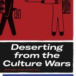 خرید و دانلود نسخه کامل کتاب Deserting from the Culture Wars