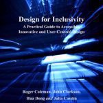 خرید و دانلود نسخه کامل کتاب Design for Inclusivity: A Practical Guide to Accessible, Innovative and User-centred Design (Design for Social Responsibility)