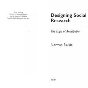 خرید و دانلود نسخه کامل کتاب Designing social research : The logic of anticipation