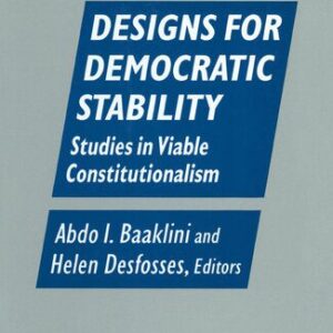 خرید و دانلود نسخه کامل کتاب Designs for Democratic Stability: Studies in Viable Constitutionalism
